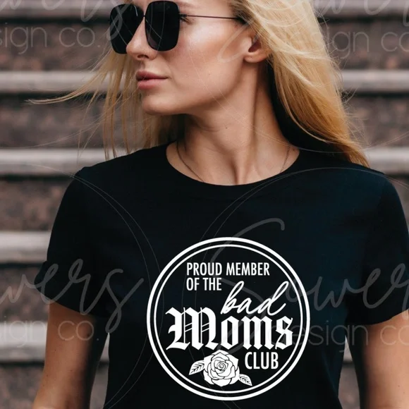 bad MOMS club Graphic Tee - Picture 1 of 3